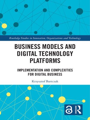 cover image of Business Models and Digital Technology Platforms